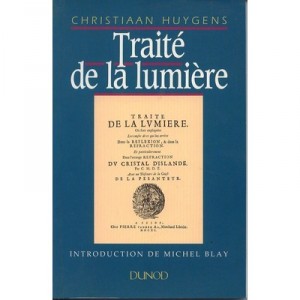 Traite De La Lumiere - Christiaan Huygens