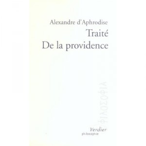 Traite De La Providence - Alexandre D' Aphrodise
