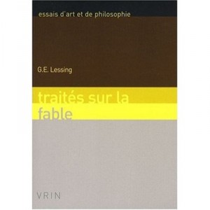 Treats On The Fable - Gotthold Ephraim Lessing