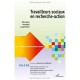 Recherche-action En Pratiques Sociales, Travailleurs Sociaux En Recherche-action , Education, Insertion, Cooperation - Marie-an