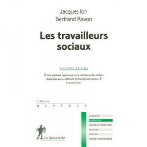 Social Workers - Jacques Ion, Bertrand Ravon
