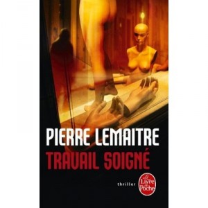 Craftsmanship - Pierre Lemaitre