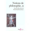 Notions De Philosophie T.3 - Collectif