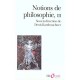 Notions De Philosophie T.3 - Collectif