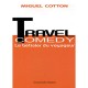 Travel Comedy, Le Betisier Voyageur - Miguel Cotton