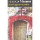 Notre Agent En Judee - Franco Mimmi