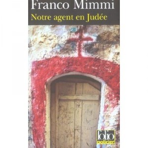 Notre Agent En Judee - Franco Mimmi