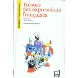 Treasures of French Expressions - Francois Weil