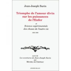 Triomphe De L'amour Divin Sur Les Puissances De L'enfer - Surin/jean-joseph