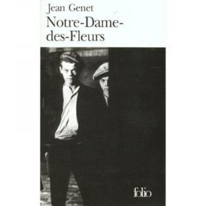 Notre-dame-des-fleurs - Jean Genet