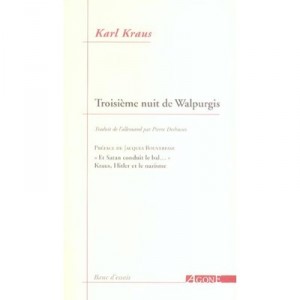Troisieme Nuit De Walpurgis - Karl Kraus