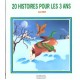 20 Histoires Pour Les 3 Ans - Sylvie Ramon