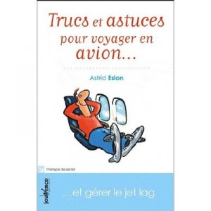 Tips to Travel By Plane ... - Astrid Eslan