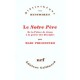 Le Notre Pere , De La Priere De Jesus A La Priere Des Disciples - Marc Philonenko