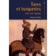 Turcs Et Turqueries - Collectif