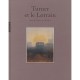 Turner Et Le Lorrain (edition 2010) - Kitson ,warrell
