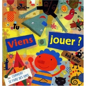 Tu Viens Jouer ? - Bob Kolar