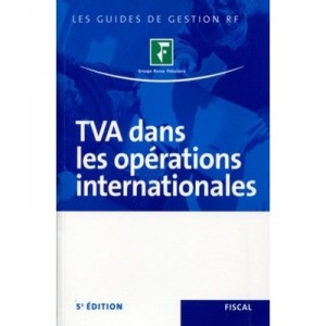 Tva Dans Les Operations Internationales - Collectif
