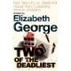 Two Of The Deadliest - Elizabeth George