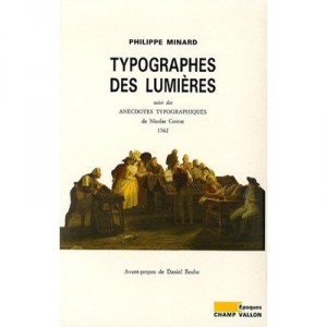 Typographes Des Lumieres - Minard