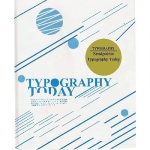 Typography Today / English - Barbara Bronvnie