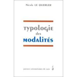 Typologie Des Modalites - Nicole Le Querler