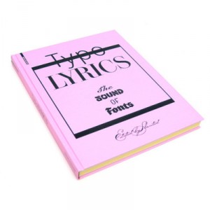 Typo Lyrics, The Sound Of Fonts - Lars Harmsen