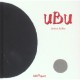 Ubu - Jerome Ruillier
