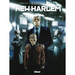 Uchronia (s) - New Harlem T.3 - Eric Corbeyran, tibery