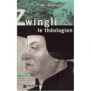 Uldrych Zwingli, the theologian - Peter Stephens