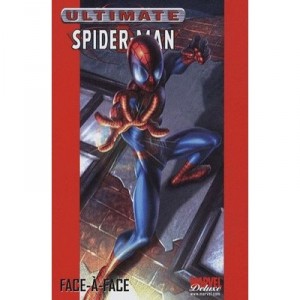 Ultimate Spider-man T.2 , Face-a-face - Brian-michael Bendis , M Bagley