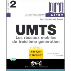 Umts , 2e Edition - H Holma , A Toskala