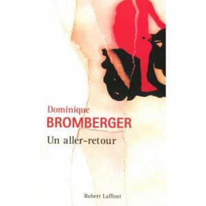 A Return - Dominique Bromberger