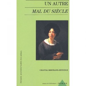 Another evil of the century, the romantic novelist, 1888-1846 - Chantal Bertrand-Jennings