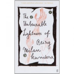 Unbearable Lightness Of Being - Milan Kundera