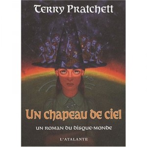 Un Chapeau De Ciel , Un Roman Du Disque-monde - Terry Pratchett