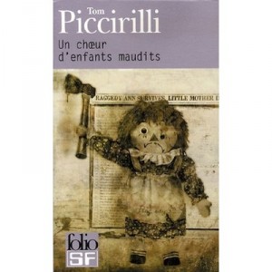 Un Choeur D'enfants Maudits - Tom Piccirilli