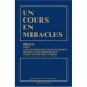 Un Cours En Miracles , Preface, Texte, Livre D'exercices Pour Etudiants, Manuel Pour Enseignants, Clarification Des Termes - Co