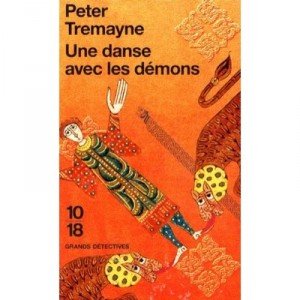 Une Danse Avec Les Demons - Peter Tremayne