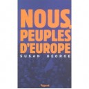 Nous Peuples D'europe - Susan George , Sami Nair