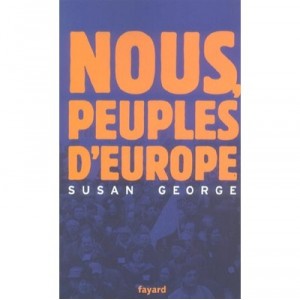 Nous Peuples D'europe - Susan George , Sami Nair