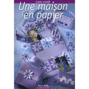 A House With Paper - Karen Marie