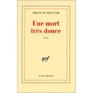 Une Mort Tres Douce - Simone De Beauvoir