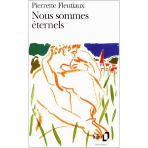Nous Sommes Eternels - Pierrette Fleutiaux