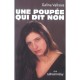 Une Poupee Qui Dit Non - Galina Valkova
