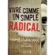 Une Revolution Irresistible , Vivre Comme Un Simple Radical - Shane Claiborne