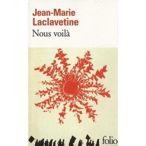 Nous Voila - Jean-marie Laclavetine