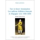 Une Si Douce Domination , Les Milieux D'affaires Francais Et L'espagne Vers 1780-1808 - Michel Zylberberg