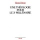Une Theologie Pour Le 3e Millenaire - Hans Kung