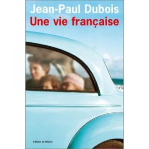 A French Life - Jean-Paul Dubois